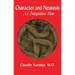 Character and Neurosis: An Integrative View