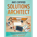 AWS Certified Solutions Architect #1 Audio Crash Course Guide To Master Exams, Practice Test Questions, Cloud Practitioner and Security