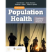 Population Health: Creating a Culture of Wellness: With Navigate 2 eBook Access