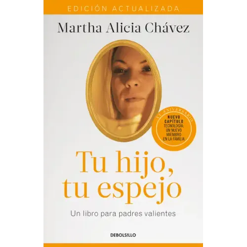Tu Hijo, Tu Espejo (Edición Actualizada) / Your Child, Your Mirror