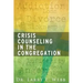 Crisis Counseling in the Congregation