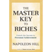 The Master Key to Riches: Unlock the Secrets to Personal Achievement