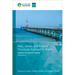 Piers, Jetties and Related Structures Exposed to Waves: Guidelines for Hydraulic Loadings