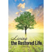 Living the Restored Life