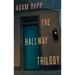 The Hallway Trilogy