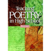 Teaching Poetry in High School