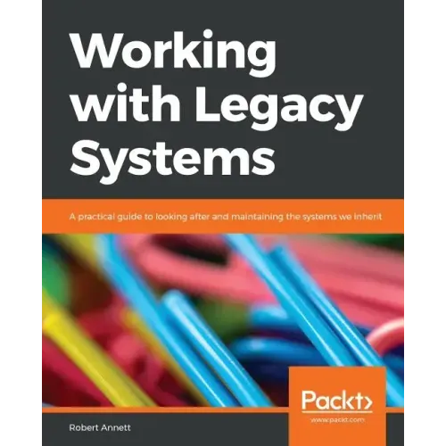 Working with Legacy Systems