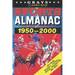 Grays Sports Almanac: Complete Sports Statistics 1950-2000 [1.21 Gigawatt Edition - LIMITED TO 1,000 PRINT RUN]