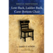Low-Back, Ladder-Back, Cane-Bottom Chair