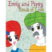 Emily and Poppy: Seeds of Love