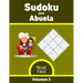 Sudoku para Abuela Nivel Fácil Volumen 3: 100 Rompecabezas con Soluciones, Libro de sudoku para desarrollar memoria, Sudoku para mayores.