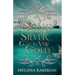 A Song of Silver and Gold