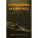 Approaching Asymptotics