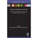 Neo-Georgian Fiction: Reimagining the Eighteenth Century in the Contemporary Historical Novel