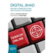 Digital Jihad: Online Communication and Violent Extremism