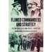 Flawed Commanders and Strategy in the Battles for Italy, 1943-45