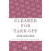 Cleared for Take-Off: A Memoir