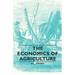 The Economics of Agriculture