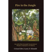 Fire In The Jungle