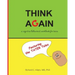 Think Again: A cognitive behavioral workbook for teens