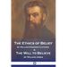 The Ethics of Belief and The Will to Believe