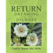 Return Dreaming and the Journey