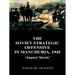 The Soviet Strategic Offensive in Manchuria, 1945: 'August Storm'