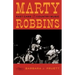 Marty Robbins: Fast Cars and Country Music