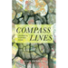 Compass Lines: Journeys Toward Home