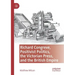 Richard Congreve, Positivist Politics, the Victorian Press, and the British Empire