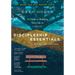 Discipleship Essentials: A Guide to Building Your Life in Christ