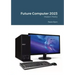 Future Computer 2023
