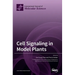 Cell Signaling in Model Plants