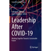 Leadership After Covid-19: Working Together Toward a Sustainable Future