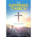 The Suffering Church: Where Is God?