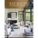 Ray Booth: Evocative Interiors