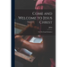 Come and Welcome to Jesus Christ; or, The Gospel Invitation