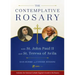 The Contemplative Rosary: With St. John Paul II and St. Teresa of Avila