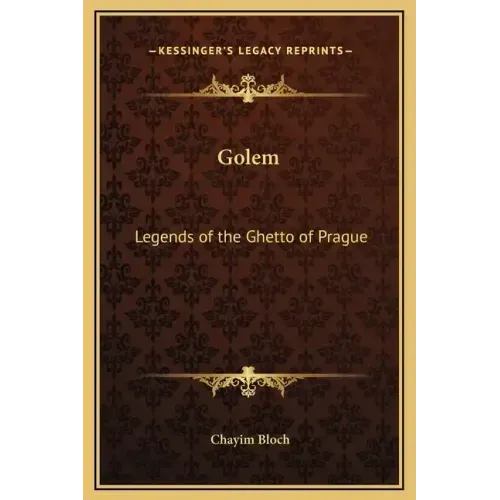 Golem: Legends of the Ghetto of Prague
