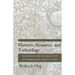 Rhetoric, Romance, and Technology: Studies in the Interaction of Expression and Culture