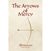 The Arrows of Mercy