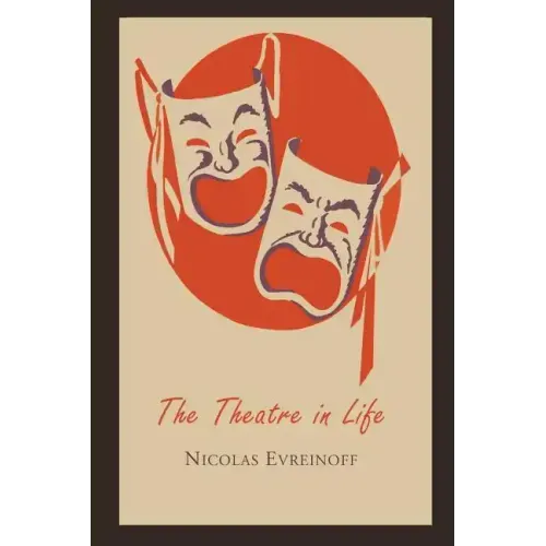 The Theatre in Life