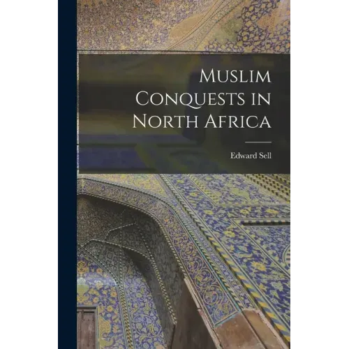 Muslim Conquests in North Africa