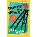 Hurry on Down (Valancourt 20th Century Classics)