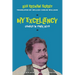 My Excellency: Comedy in Three Acts