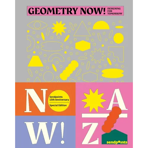 Geometry Now: Designing for Tomorrow