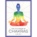 The Little Book of Chakras: An Introduction to Ancient Wisdom and Spiritual Healing