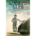 Lucky's Life: Letters Home from Lt. William R. Larson, USNR, a Beloved Son, Brother, and WWII Torpedo Bomber Fighter Pilot - Squadro