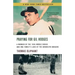 Praying for Gil Hodges: A Memoir of the 1955 World Series and One Family's Love of the Brooklyn Dodgersc