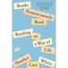 Books Promiscuously Read: Reading as a Way of Life